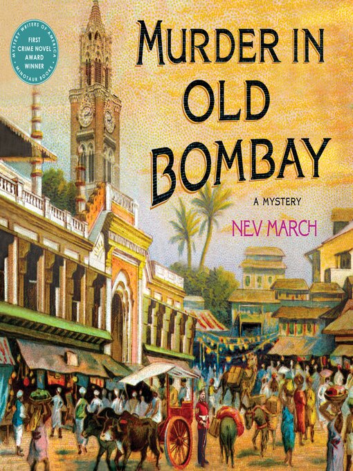 Title details for Murder in Old Bombay--A Mystery by Nev March - Available